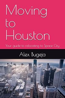Moving to Houston: Your guide to relocating to Space City (USA Moving Guides)