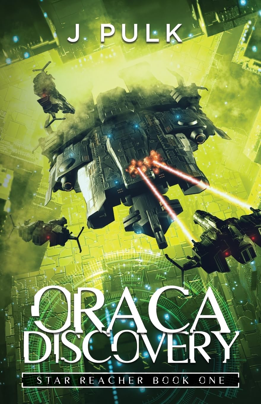 Oraca Discovery: A Space Opera Adventure (Star Reacher Book 1)