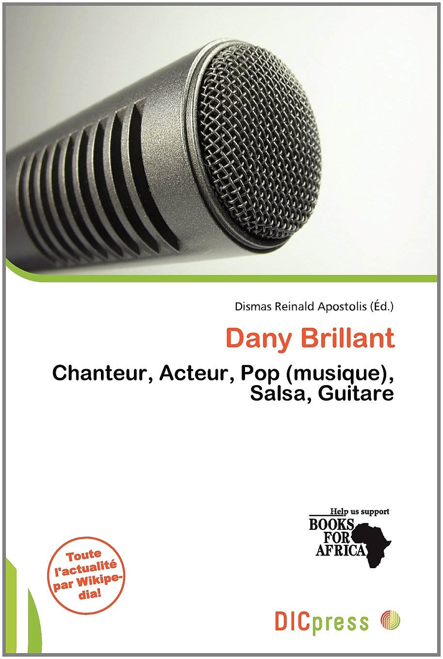 Dany Brillant: Chanteur, Acteur, Pop (musique), Salsa, Guitare
