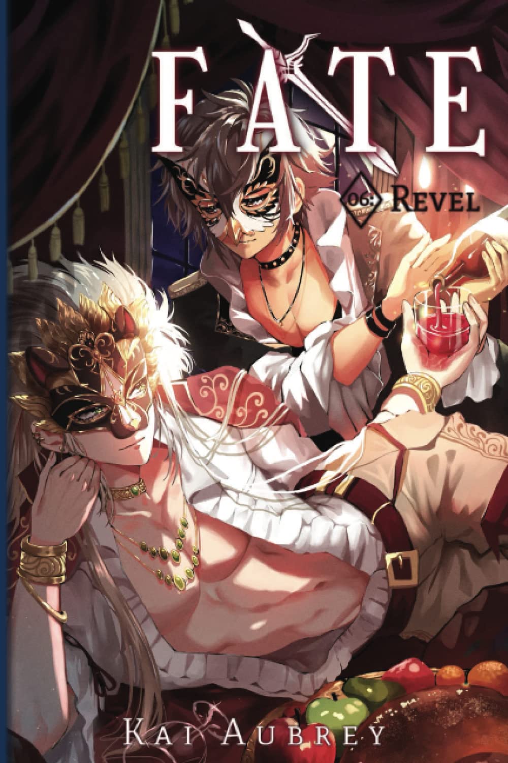 Fate: Part VI - Revel: 6 (Fate: MM/Gay Yaoi Romance)