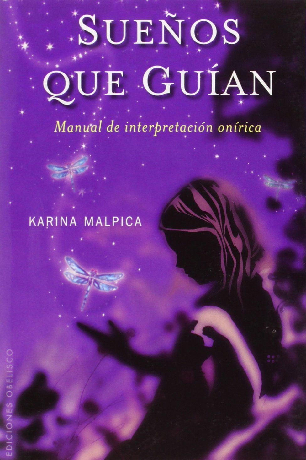 Suenos que guian / Guiding Dreams: Manual De Interpretacion Onirica / Oniric Interpretation Manual: N
