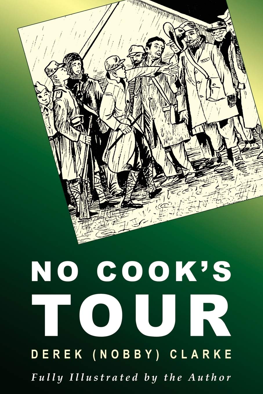 No Cook's Tour by Clarke, (Nobby)  New 9780755201617 Fast Free Shipping<-