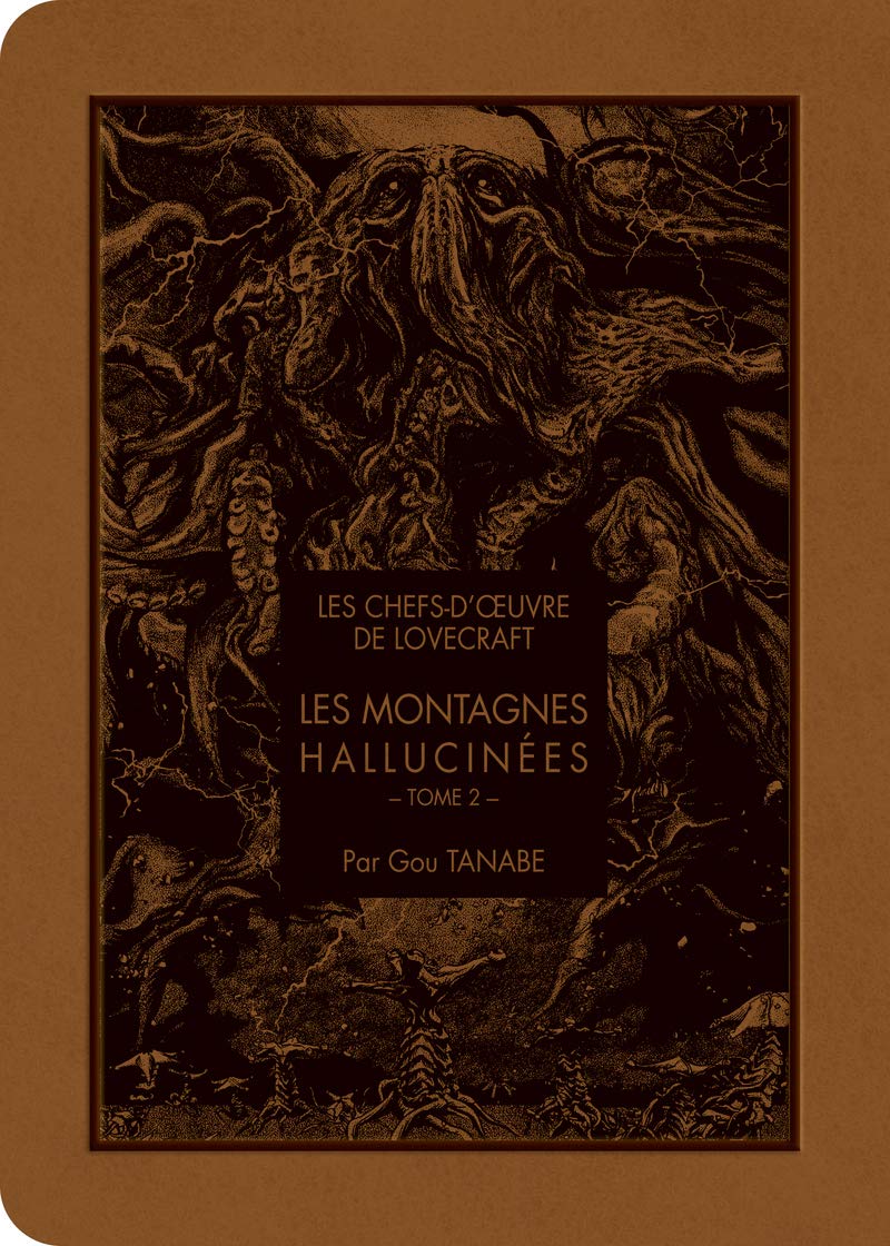 Les chefs d'oeuvre de Lovecraft - Les montagnes hallucinés T02 - Tome 2 (2)