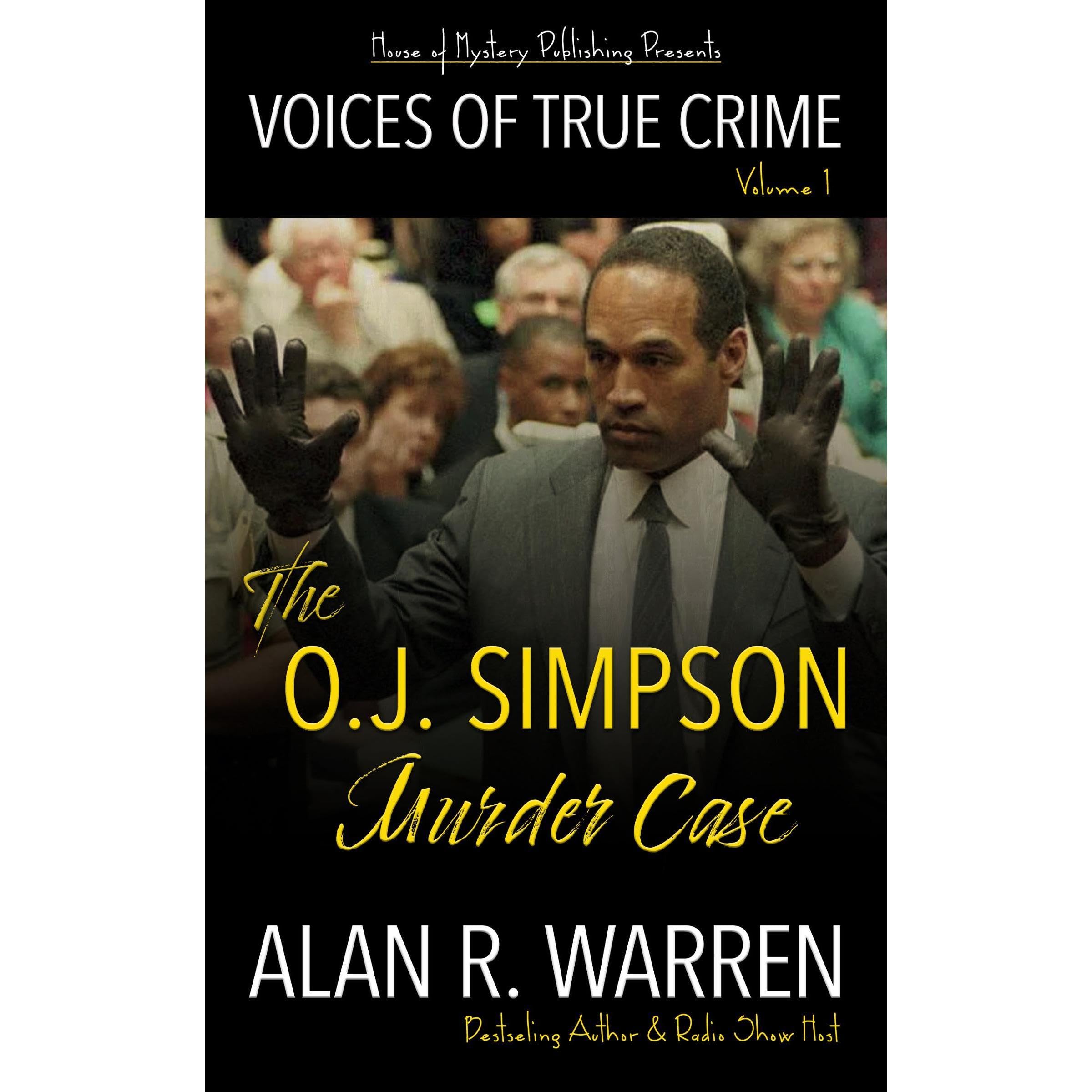 The O.J. Simpson Murder Case