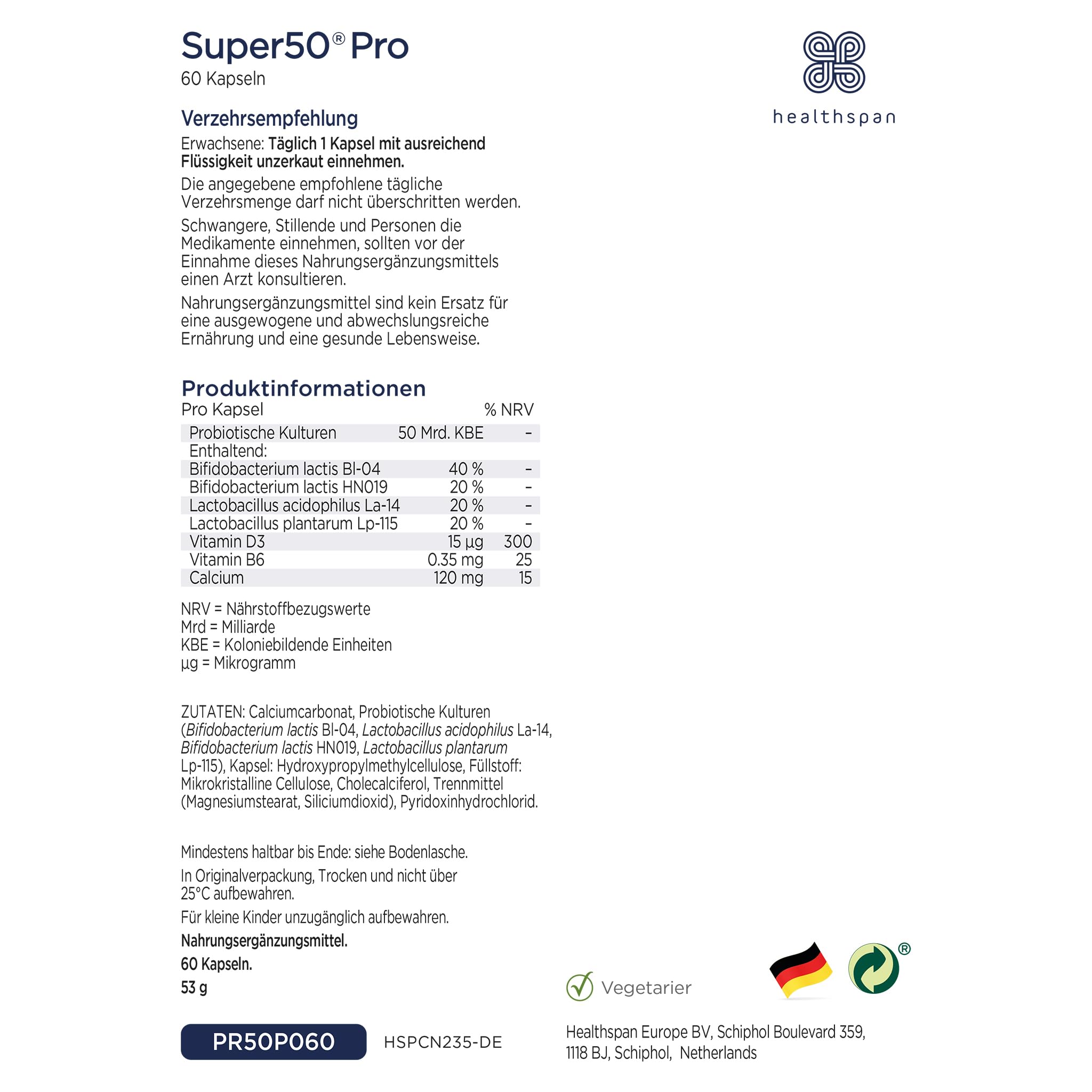 Healthspan Super50 Probiotikum | Unterstützung für eine gesunde Darmflora mit Vitamin D3 und Calcium | Reduziert Müdigkeit mit Vitamin B6 | Hochwertige Formel | Laktosefrei | Vegetarisch | 60 Kapseln