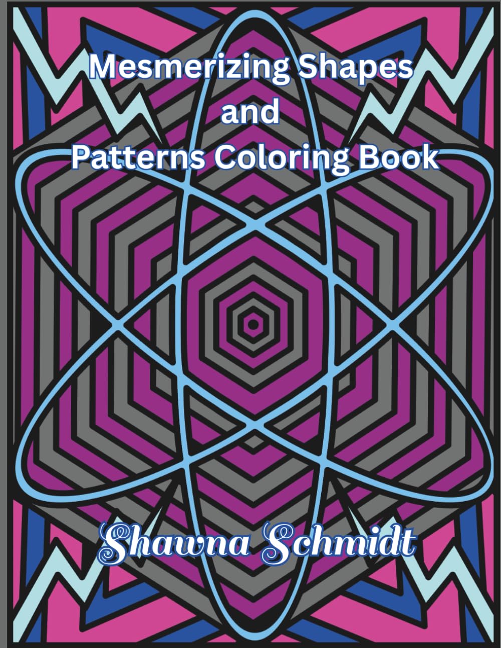 Mesmerizing Shapes and Patterns Coloring Book