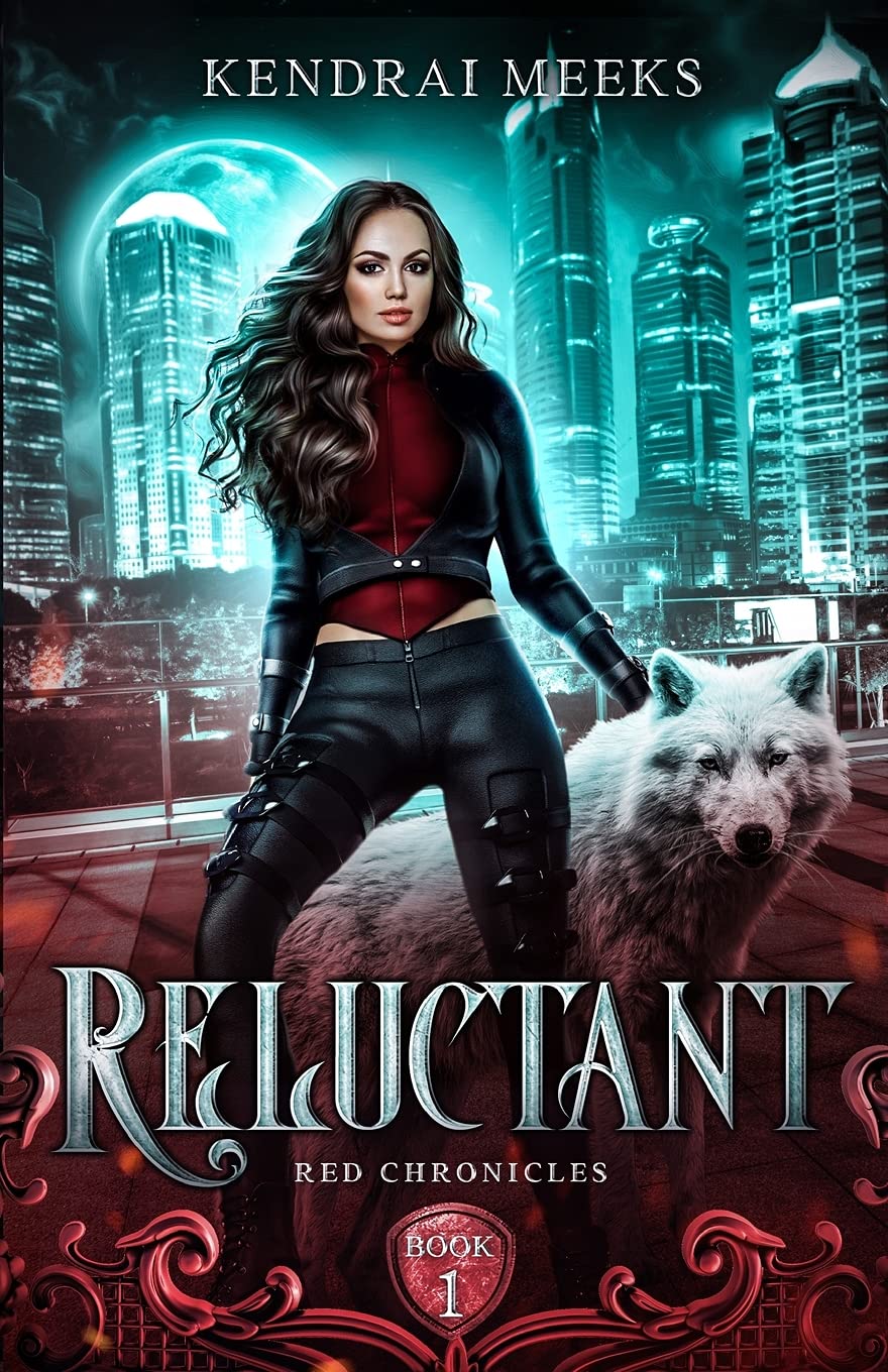 Reluctant: 1 (Red Chronicles)