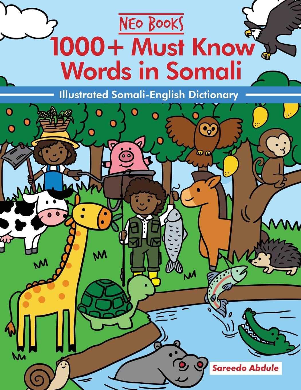 1000+ Must know words in Somali: Illustrated Somali-English Dictionary (Must Know Words in African Languages)