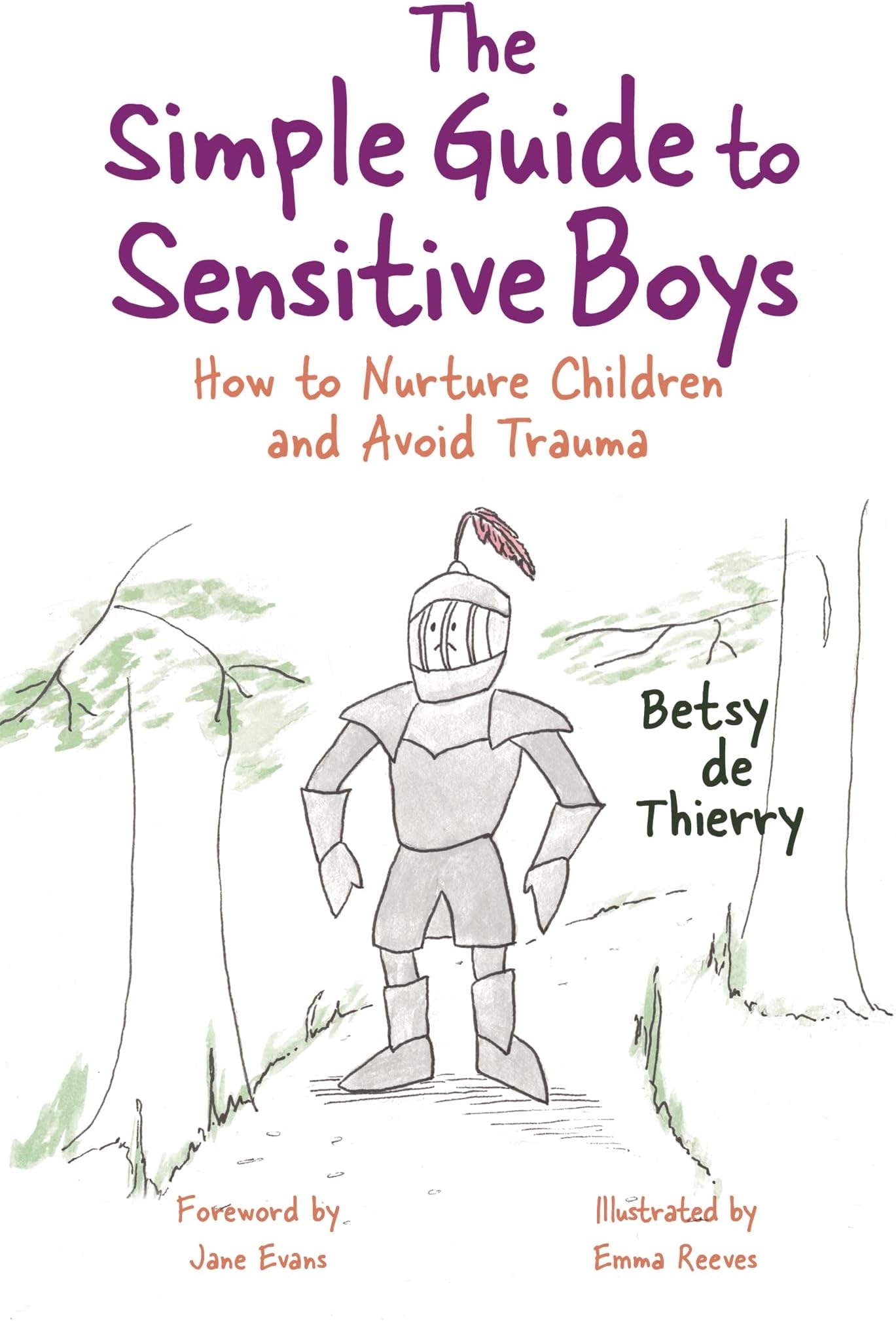 The Simple Guide to Sensitive Boys