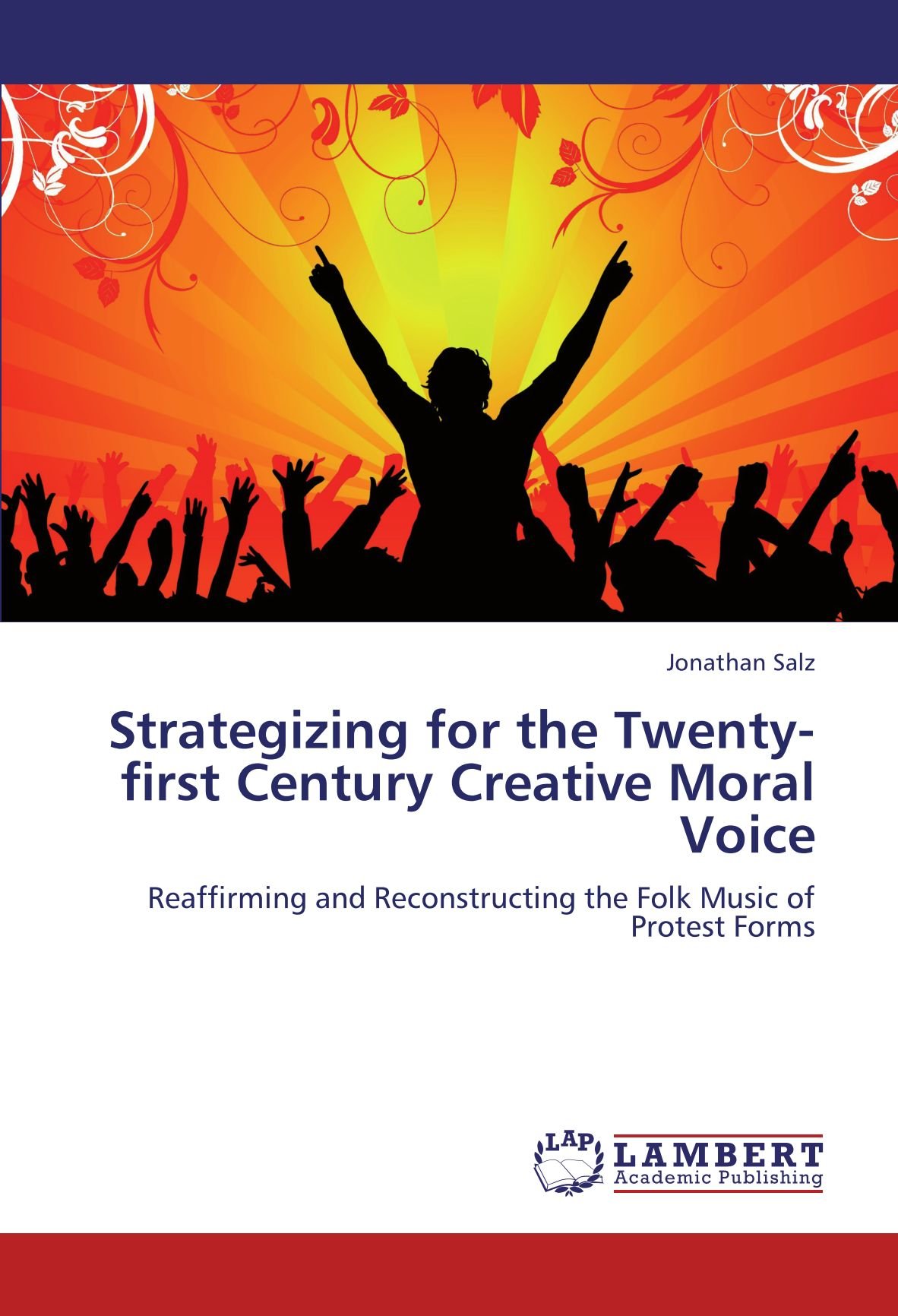 Strategizing for the Twenty-first Century Creative Moral Voice