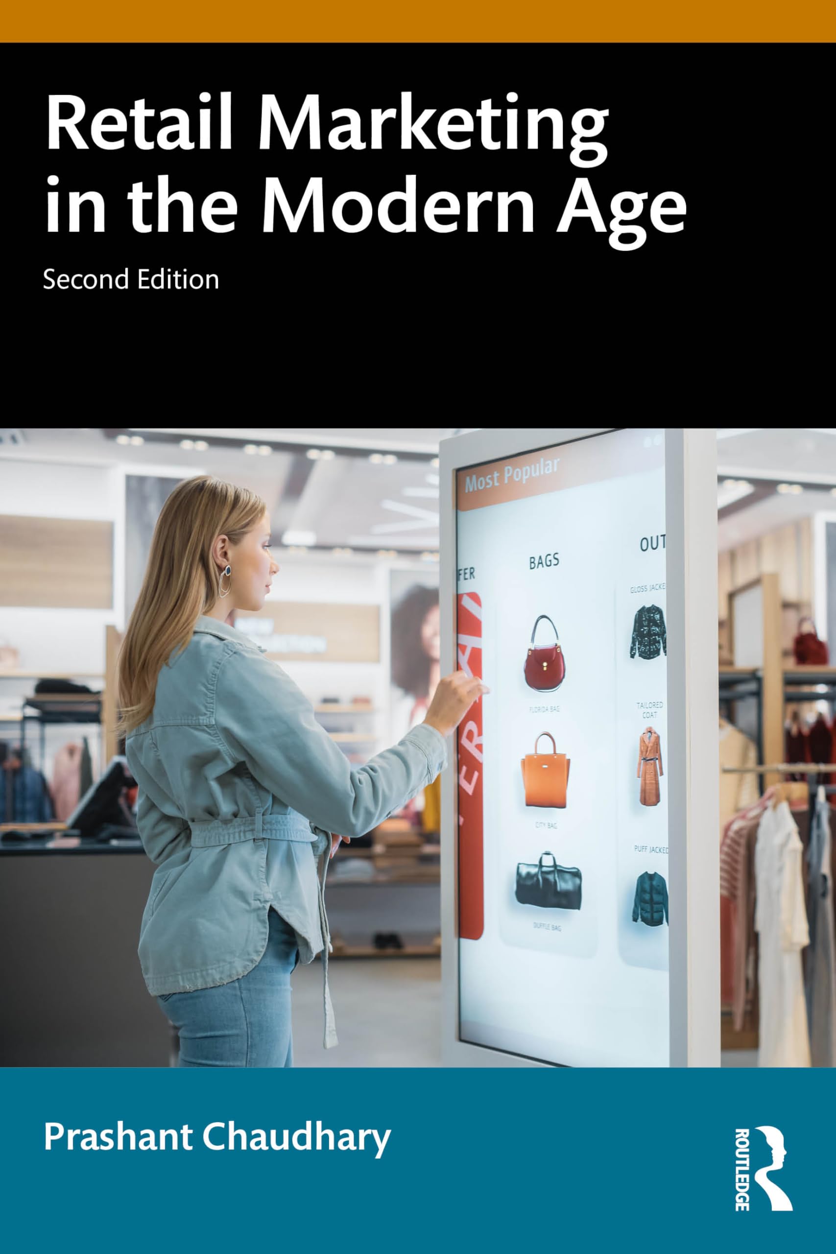 Retail Marketing in the Modern Age by Prashant Chaudhary - 9781041336662