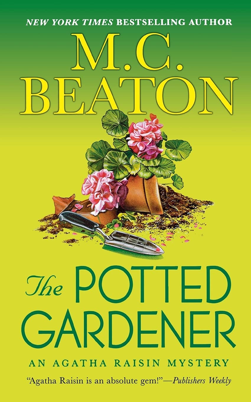 The Potted Gardener: An Agatha Raisin Mystery: 3