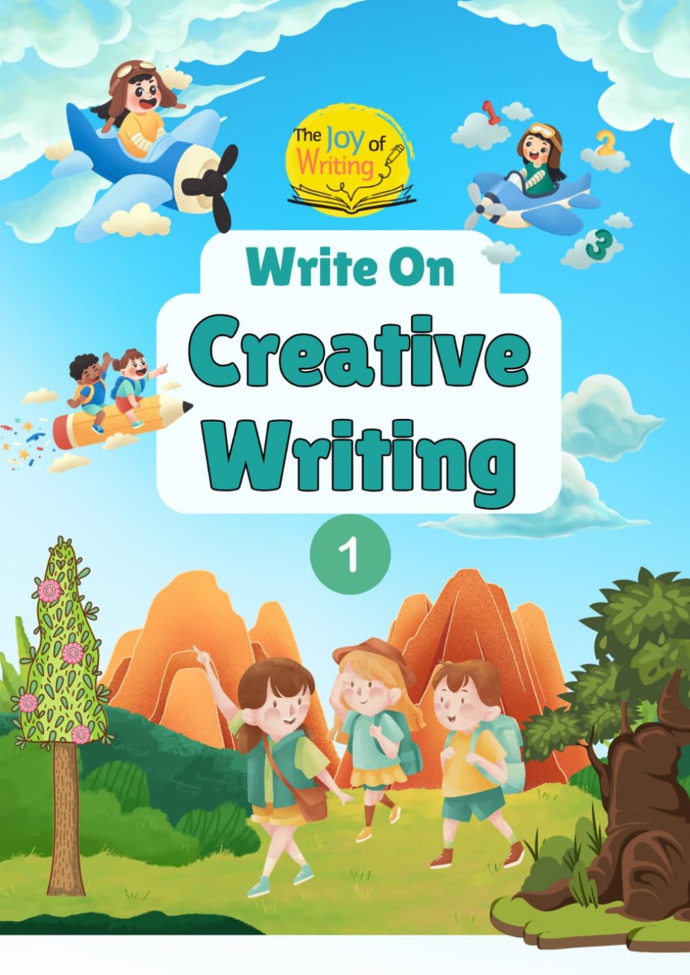 Write On- 15 Creative Writing Prompts to Spark Creativity for Elementary and Middle School students: Unleash your inner writer