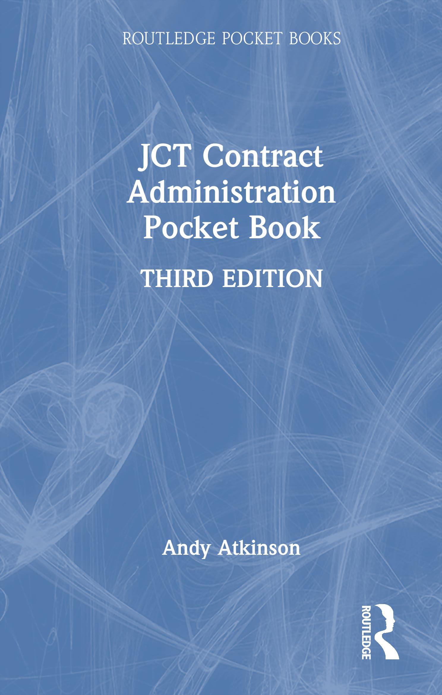 JCT Contract Administration Pocket Book (Routledge Pocket Books)