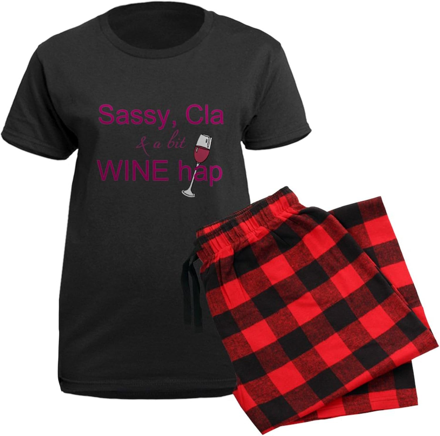 CafePress Sassy, Classy & A Bit Wine Happy Pajamas Womens Novelty PJ Sleepwear