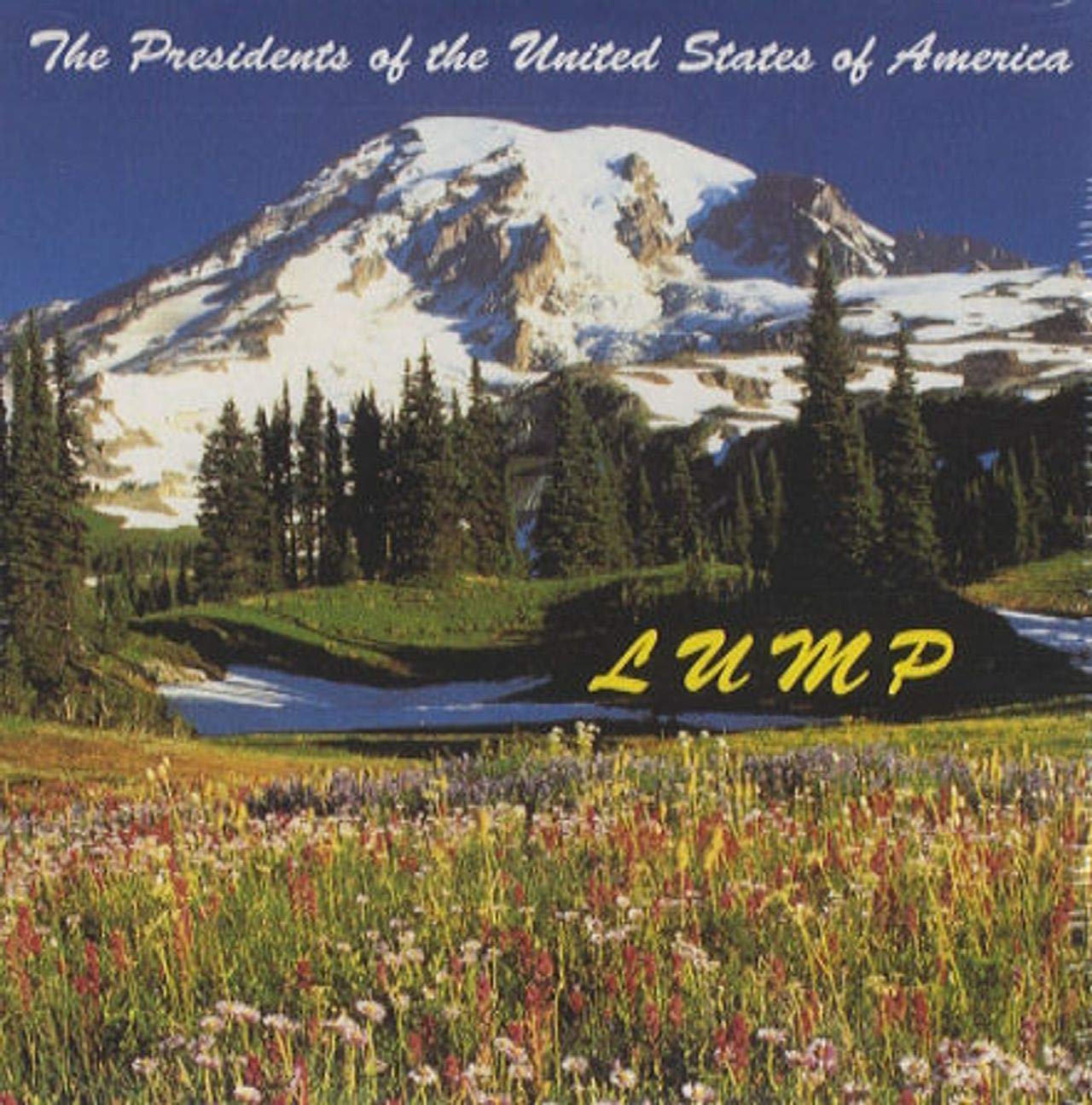 Lump [Audio CD] Presidents Of The USA