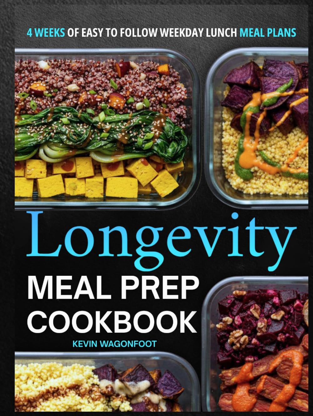 Longevity Meal Prep Cookbook for Beginners: Easy Blue Zone Diet Meal Planning Recipes for Healthy Aging (Weekday Lunch Meal Prep)