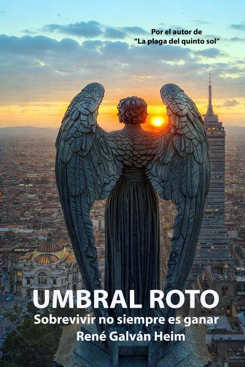 Umbral Roto: Sobrevivir no siempre es ganar (Spanish Edition)