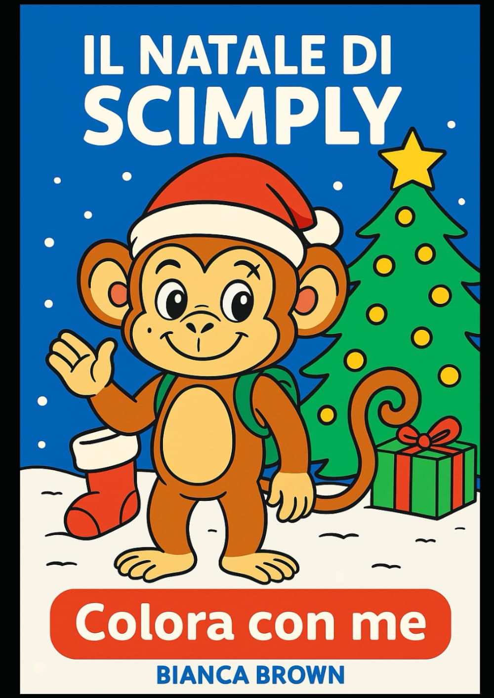 IL NATALE DI SCIMPLY (LE AVVENTURE DI SCIMPLY)