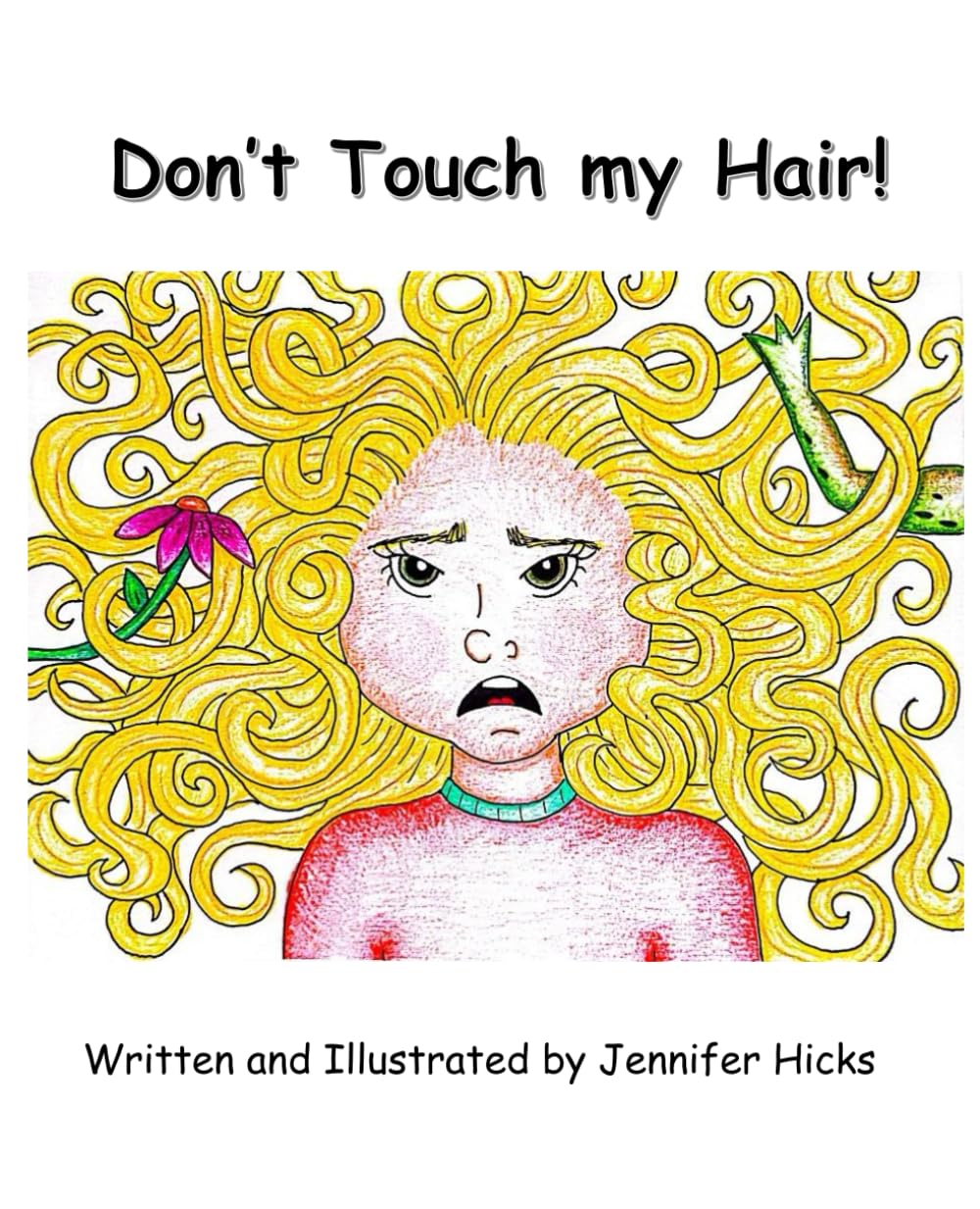 Don't Touch my Hair!