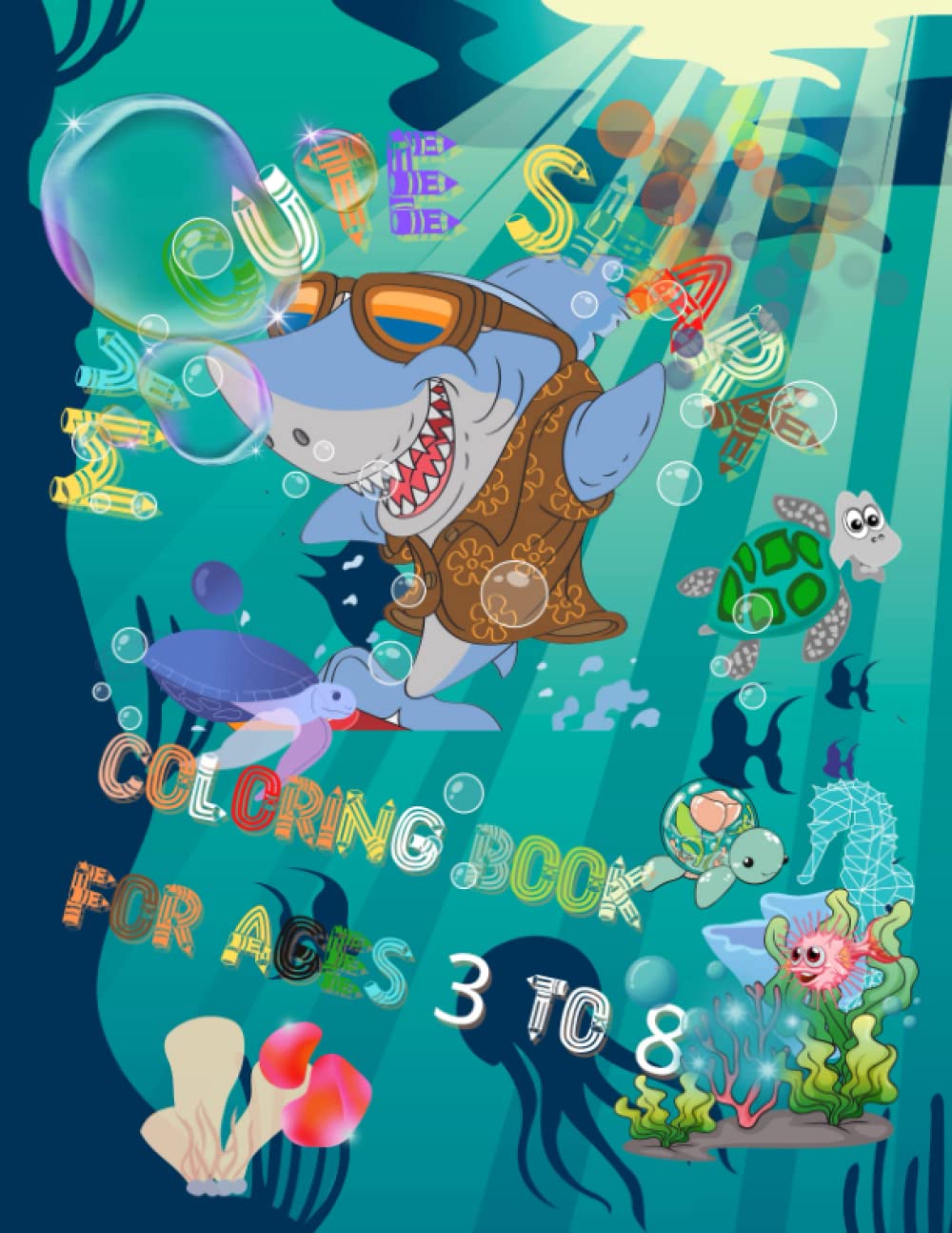 My cute shark coloring book for age 3 to 8: Cute and simple illustrations about sharks to color for children ages 3 to 8