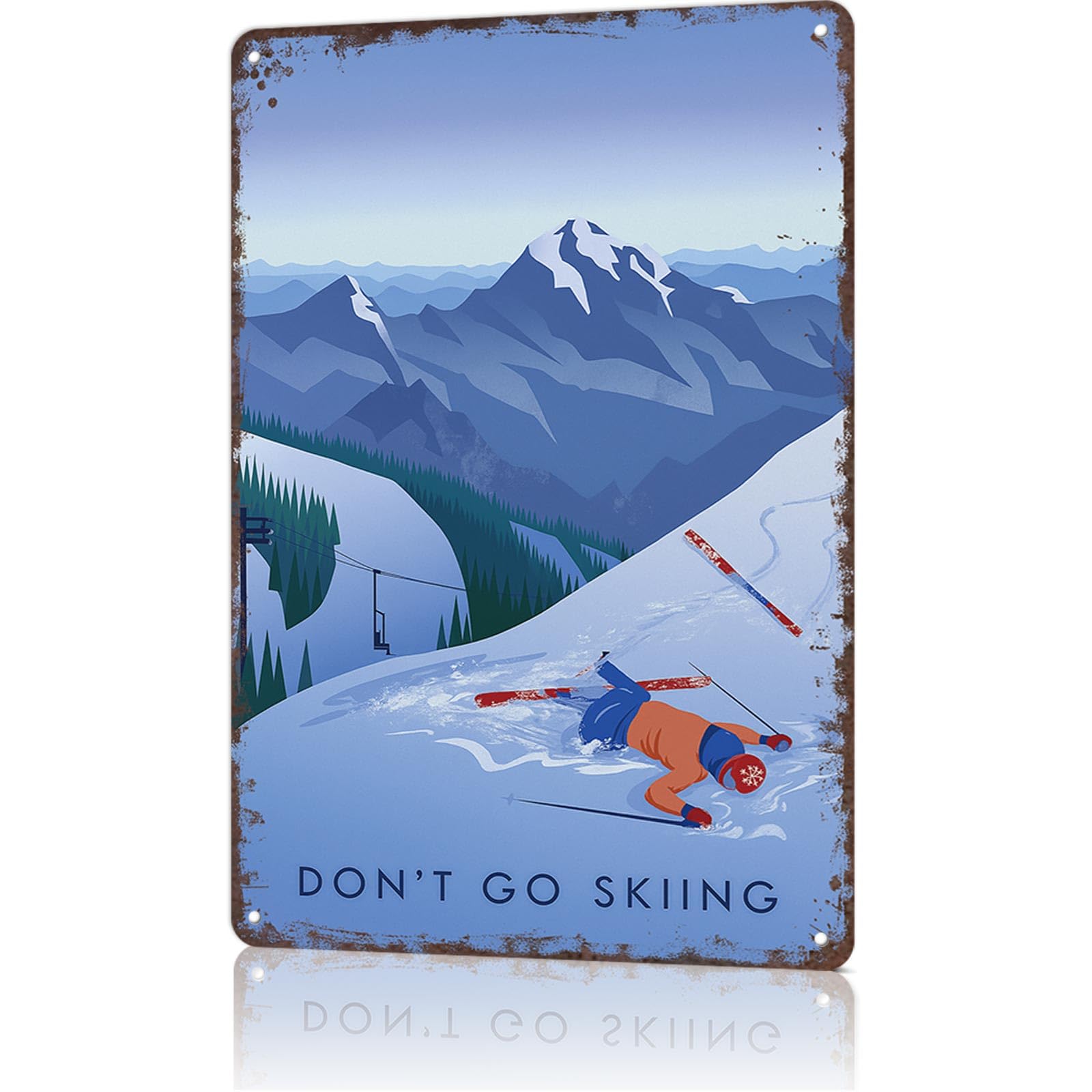 KWQDOZF Funny Vintage Metal Signs Don't Go Skiing-Tin Sign Poster 8x12inch