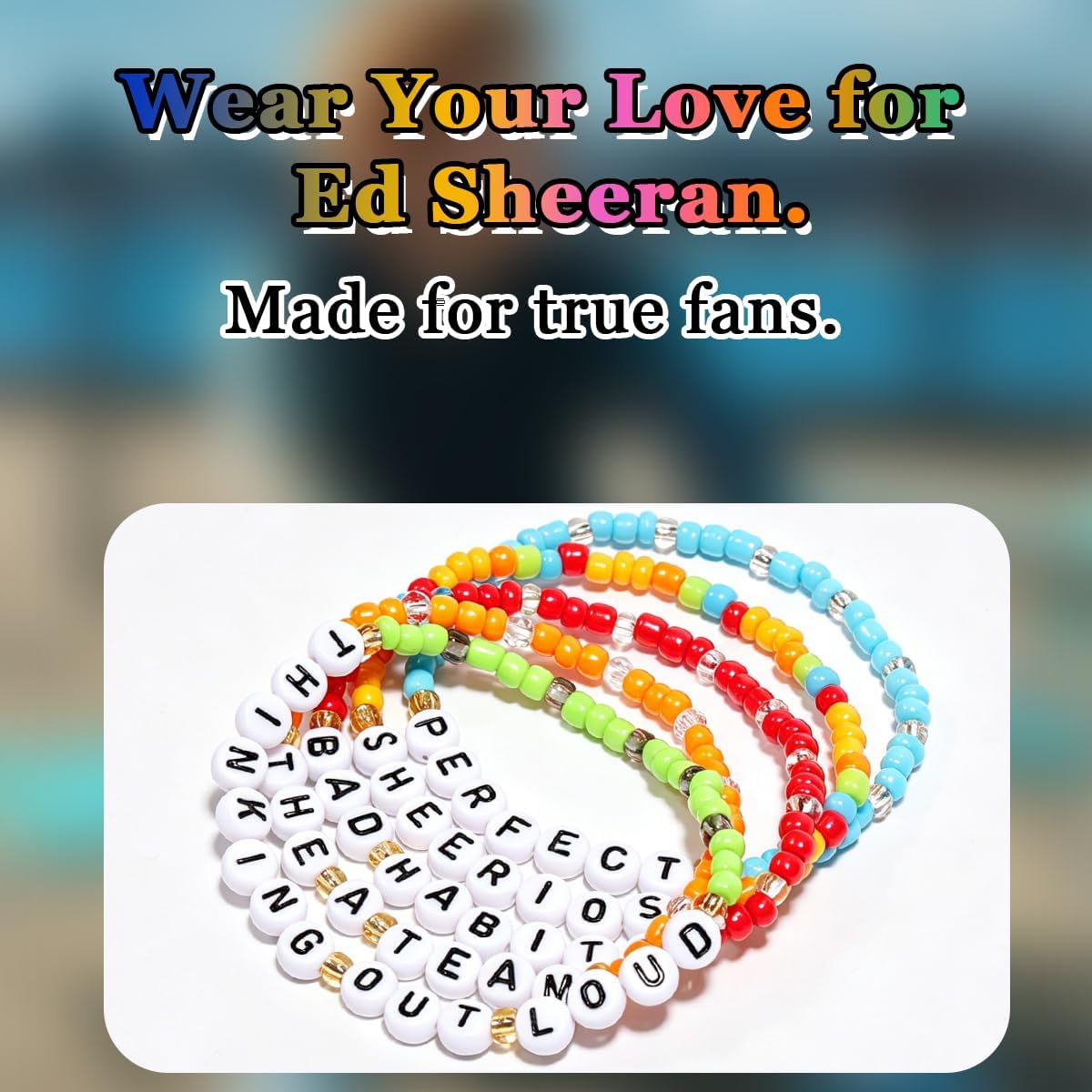 AICase for Ed Sheeran Merch Friendship Bracelets, LOOP Tour Concert Outfit