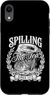 Spilling The Tea Since 1773 Retro History Case for iPhone XR
