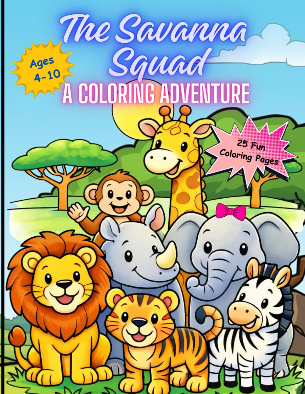 The Savanna Squad: A Coloring Adventure