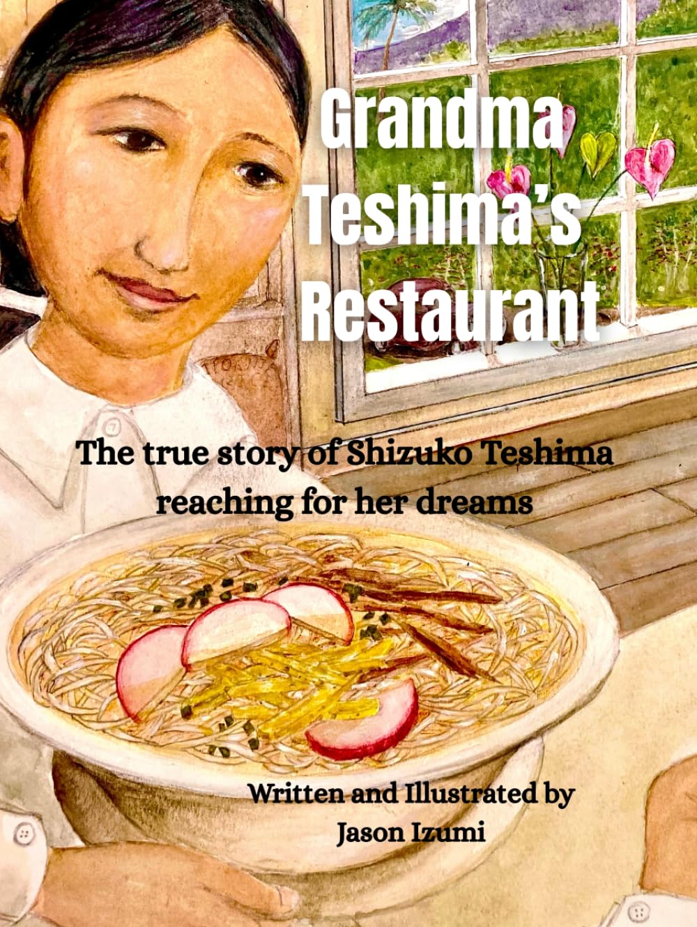 Grandma Teshima’s Restaurant: The Story of Shizuko Teshima Reaching for Her Dreams      Hardcover – Large Print, February 19, 2026