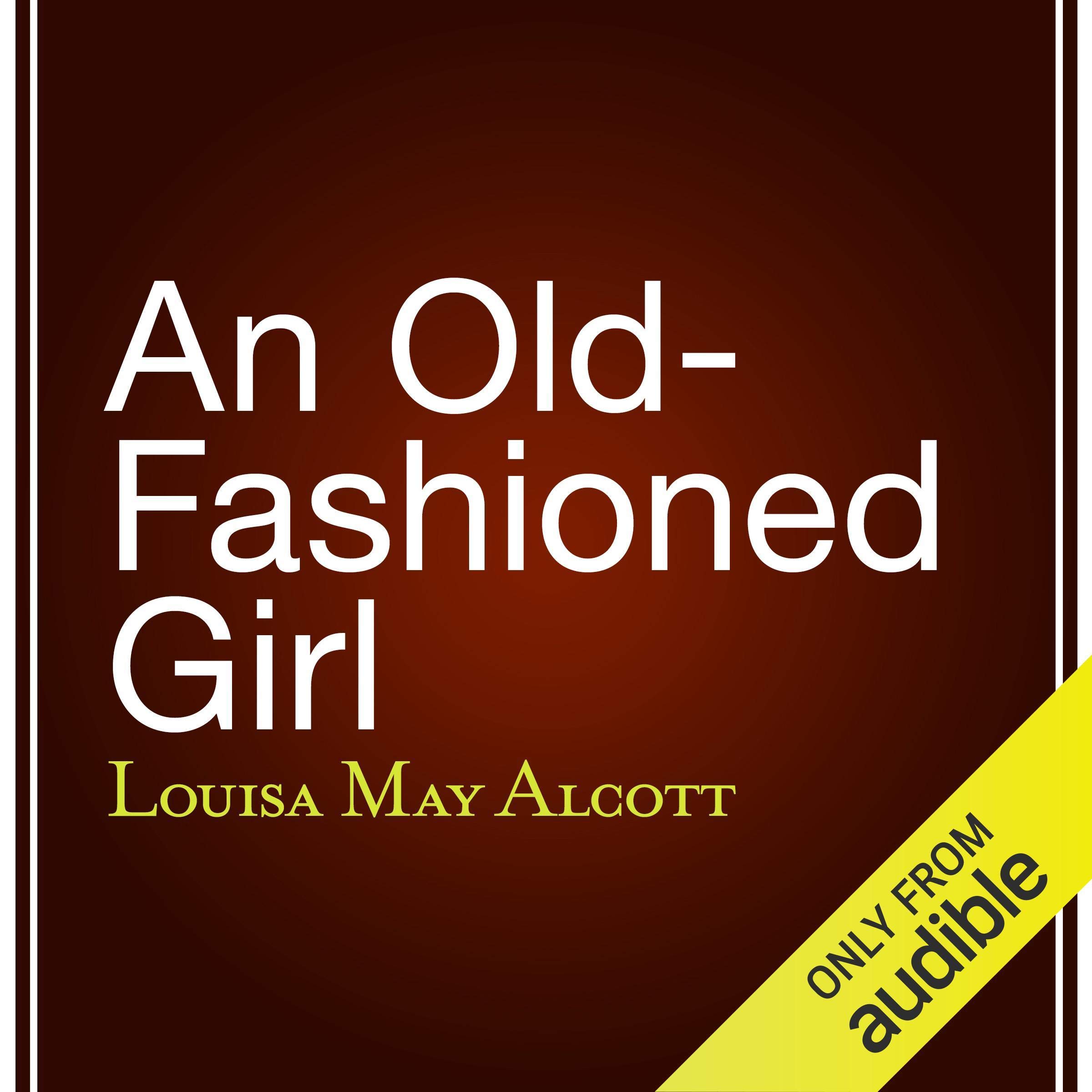 An Old-Fashioned Girl