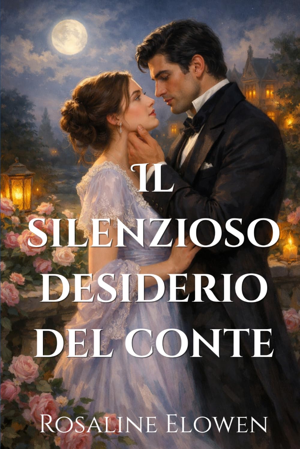 Il silenzioso desiderio del conte (Le figlie di Briarwyn Hall)