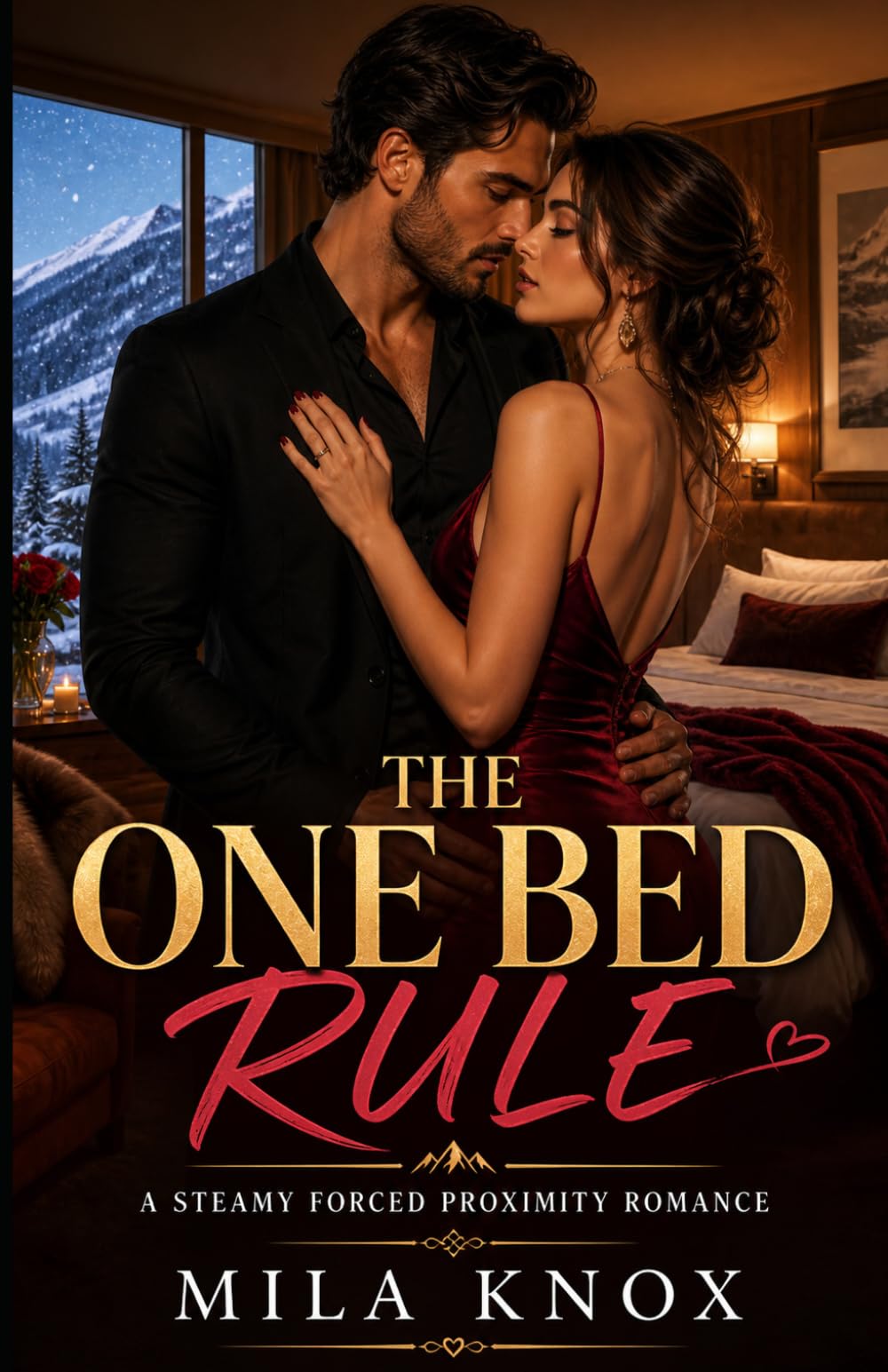 The One Bed Rule: A Steamy Forced Proximity Romance