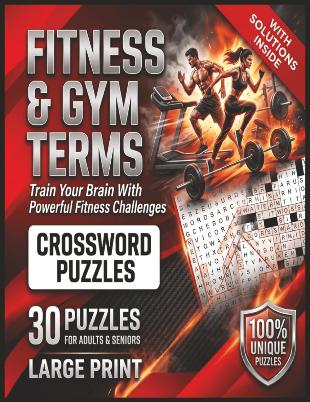 Fitness & Gym Terms Crossword Puzzle Book: Fitness & Gym Terms Crossword Puzzle Book: Large Print Fitness Vocabulary Puzzles for Adults & Seniors | ... Terminology Challenges with Solutions