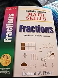 Mastering Essential Math Skills Fractions: Fisher, Richard W ...