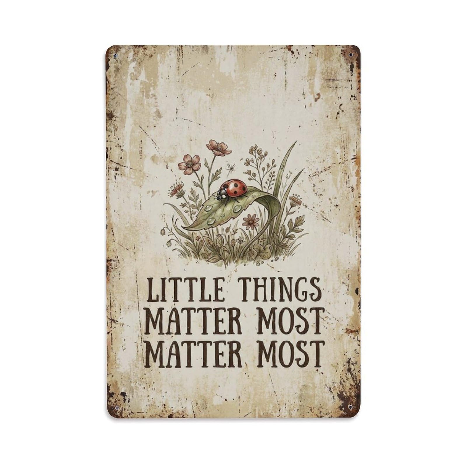 Okngb Style Retro Ladybug Garden Quote Things Matter Most Vintage Metal Tin Sign Plaque Wall Decor For Cafe, Man Cave, Club Bar, Office, Home Garden Round Metal Poster 8X12inch