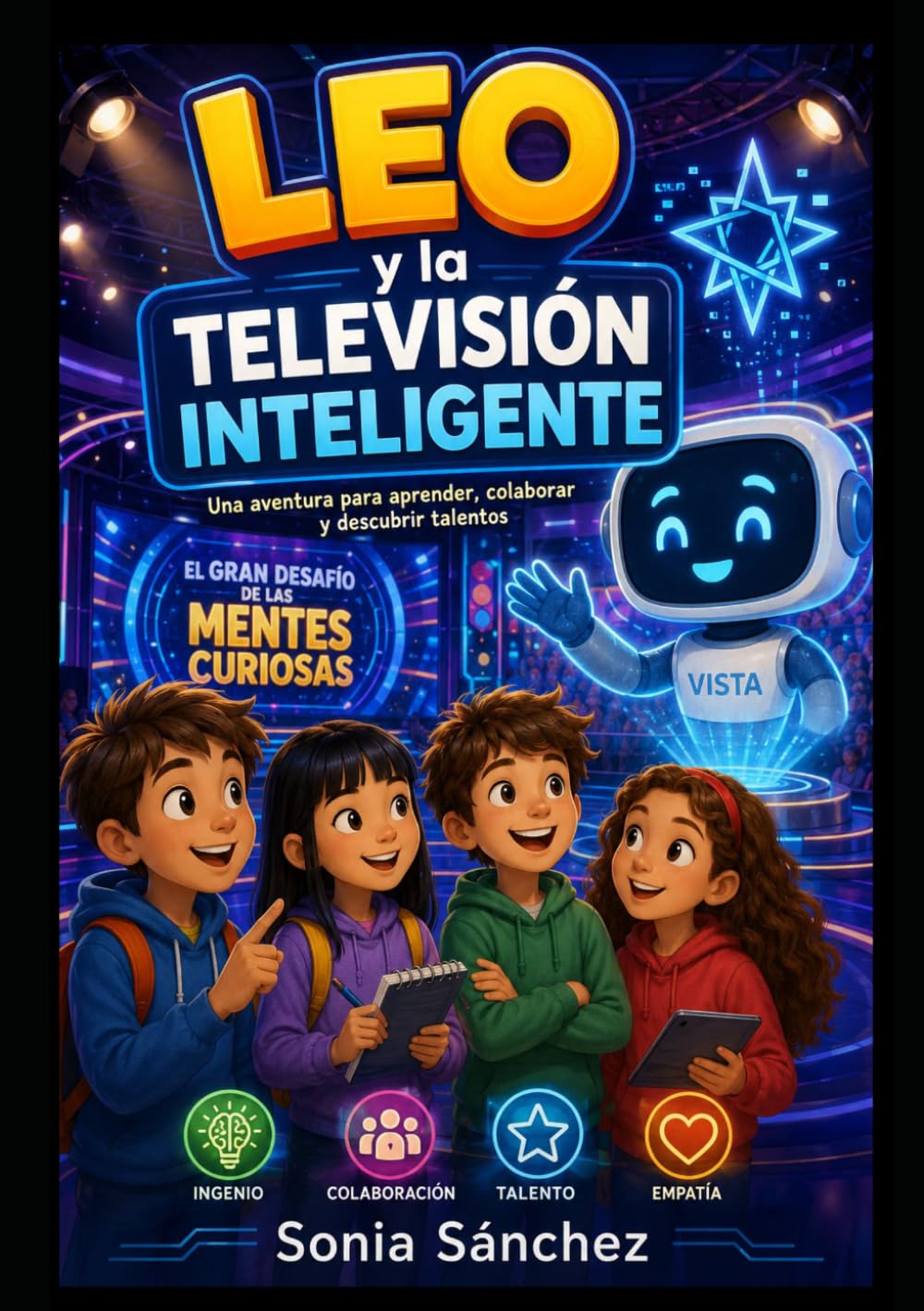 Leo y la televisión inteligente (La escuela inteligente: Aprende con Lumi)