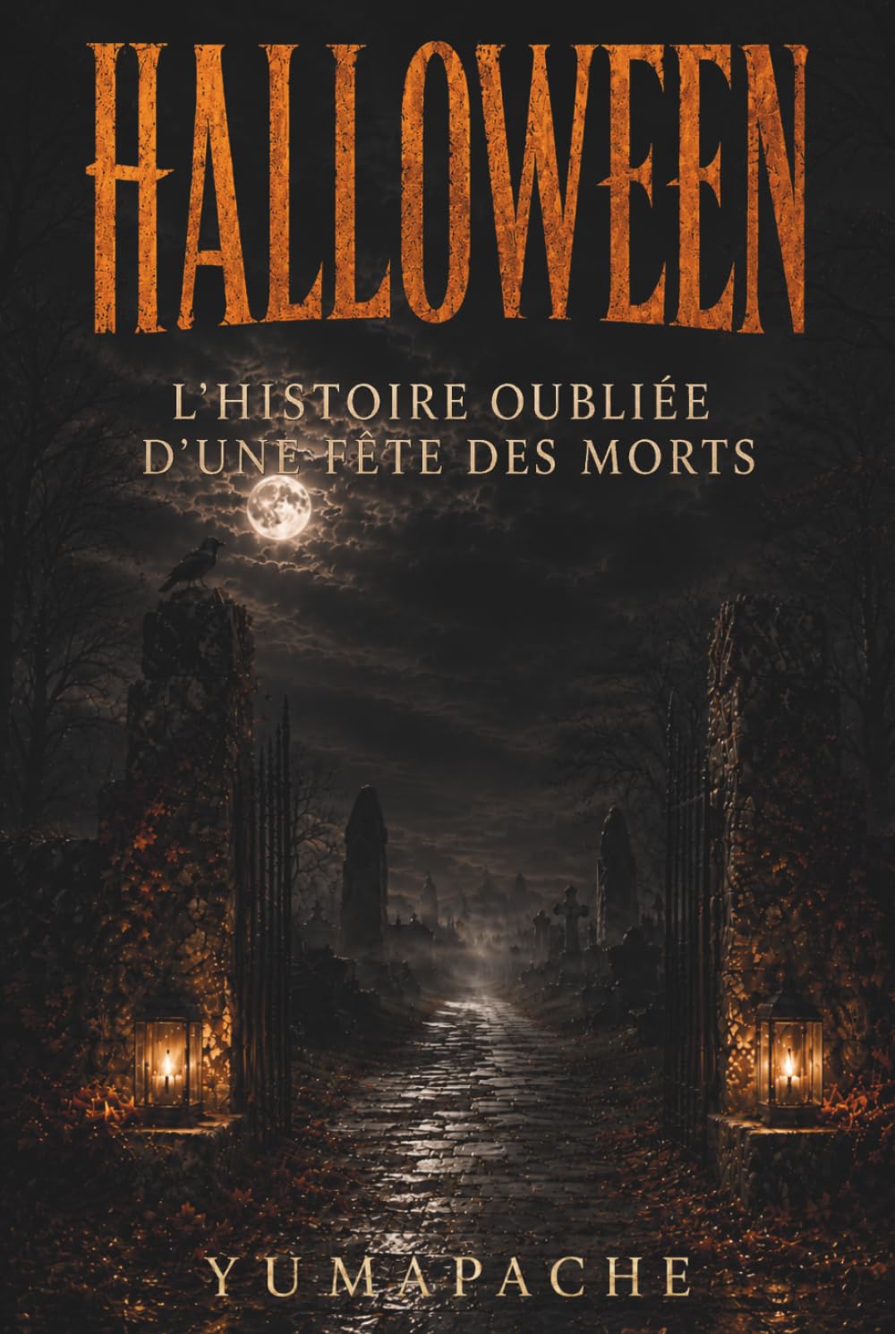 HALLOWEEN : L'Histoire Oubliée d'une Fête des Morts │Un voyage aux origines d’Halloween entre légendes anciennes, esprits mystérieux et traditions oubliées