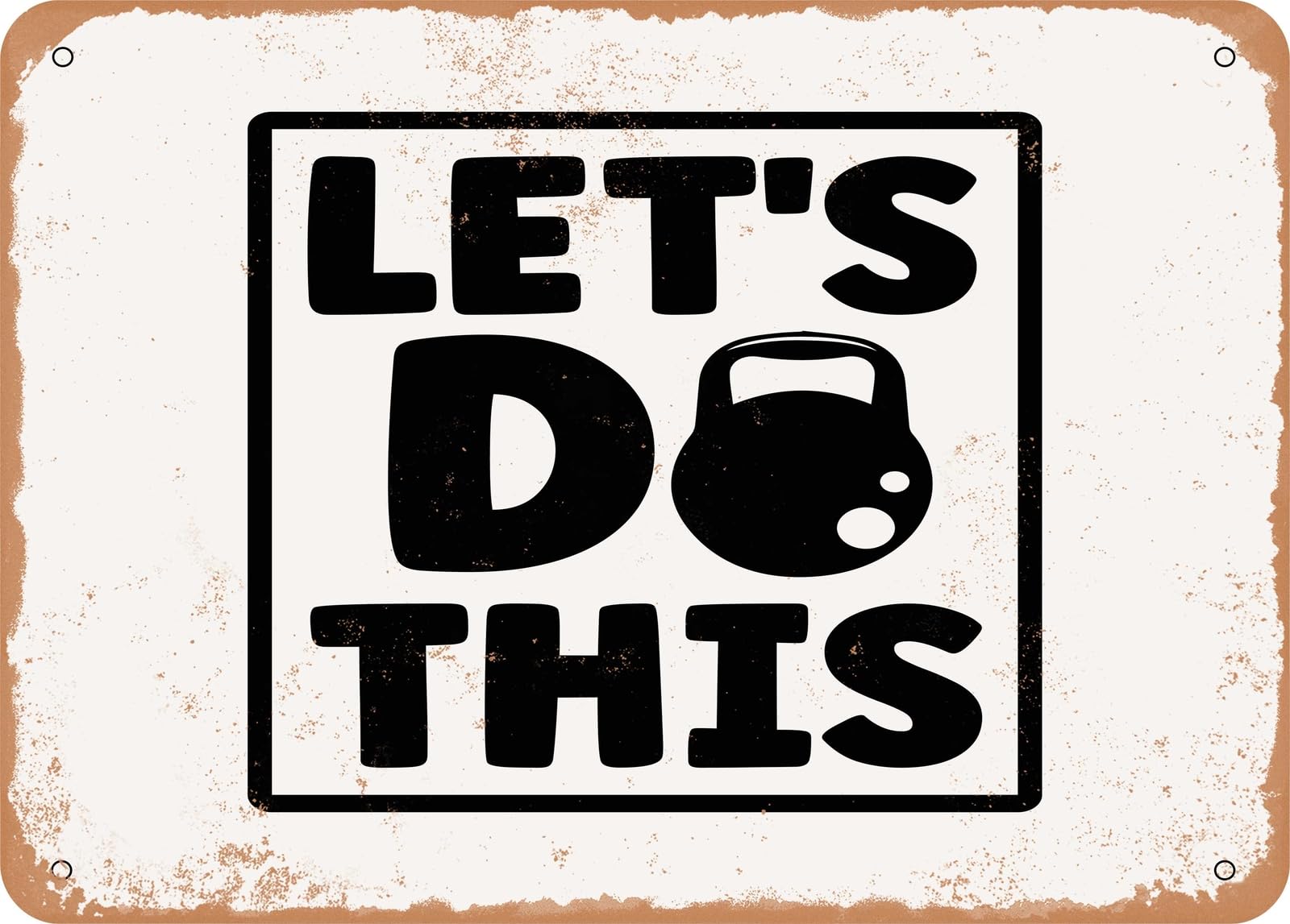 Metal Sign - Lets Do This - Vintage Look Sign home decor