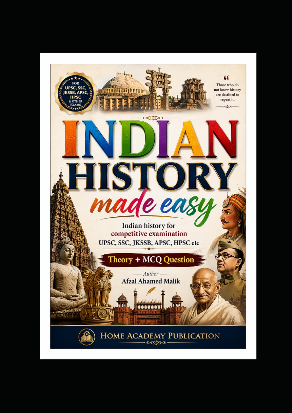 Indian history made easy for competitive examination UPSC,SSC,JKSSB,APSC: Indian history for civil services prelimary examination UPSC,State PCS (JKSSB BOOKS)