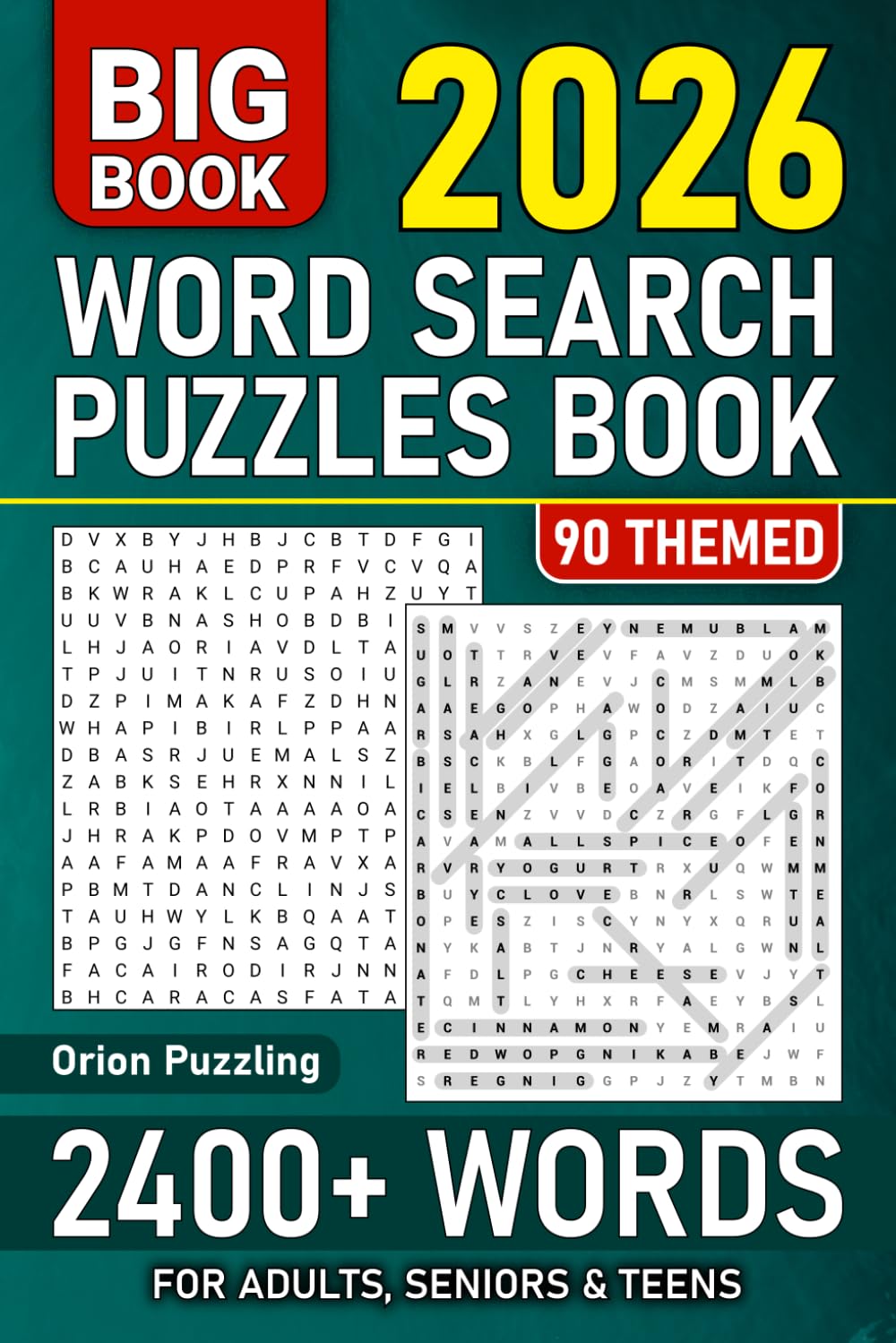 Big Word Search Puzzles Book For Adults: 2400+ Words - 90 Themed Words Find For Seniors & Teens, Fun Large Print Wordsearch With Solutions