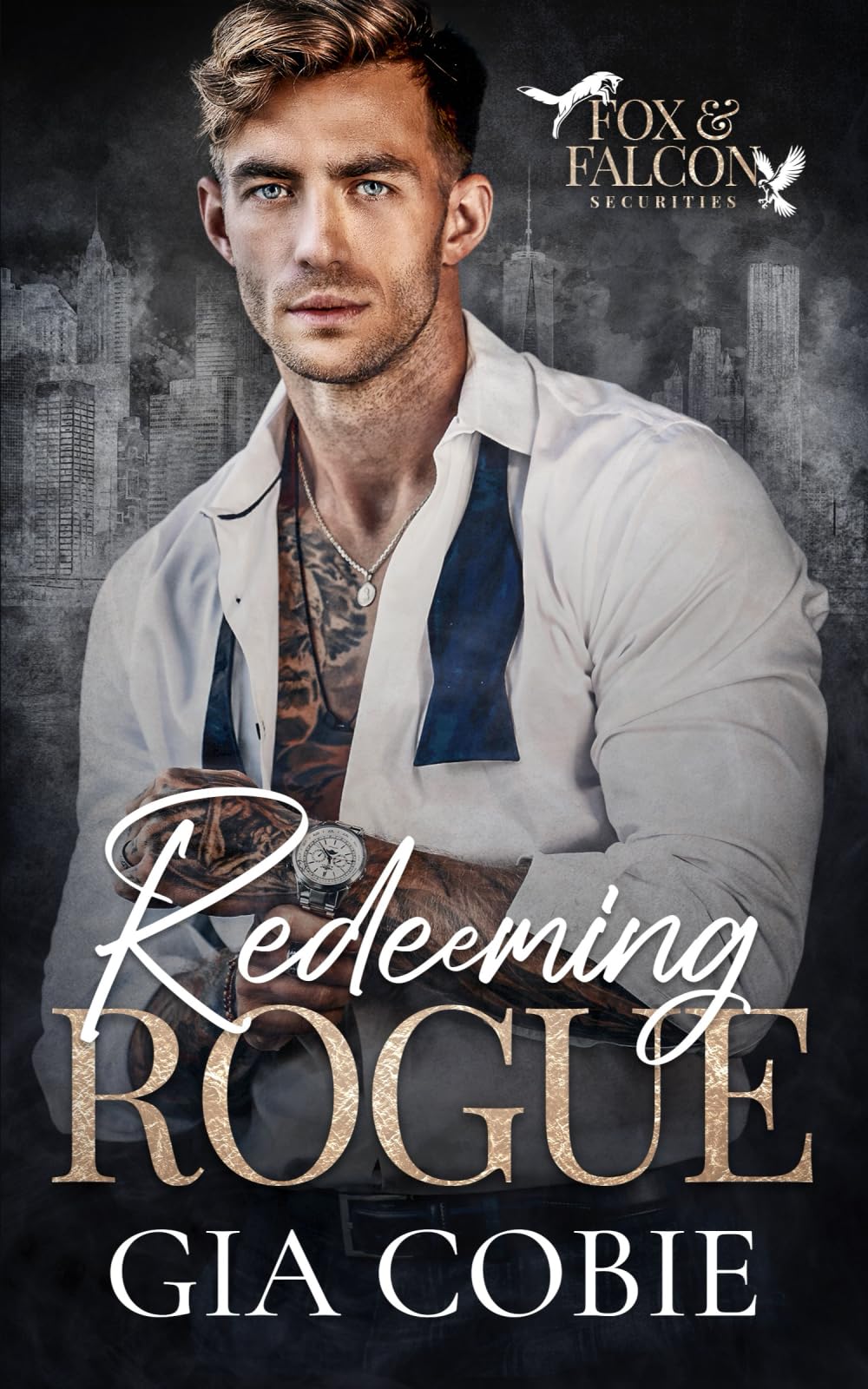 Redeeming Rogue (Fox & Falcon Securities)