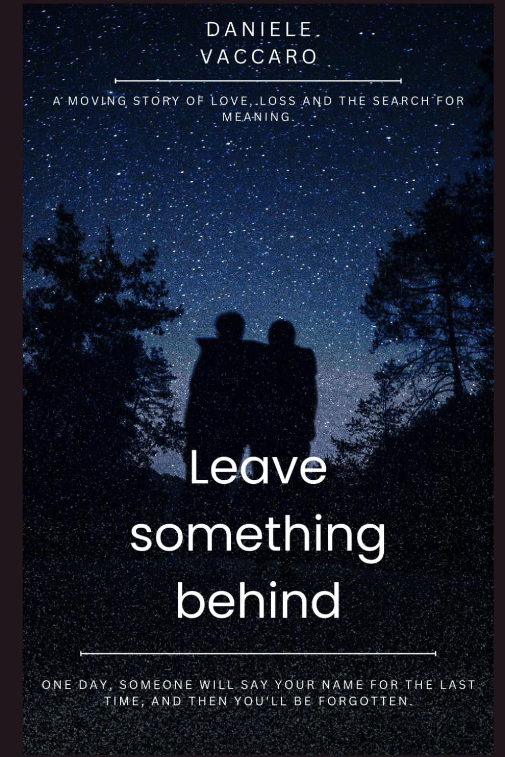 Leave Something Behind