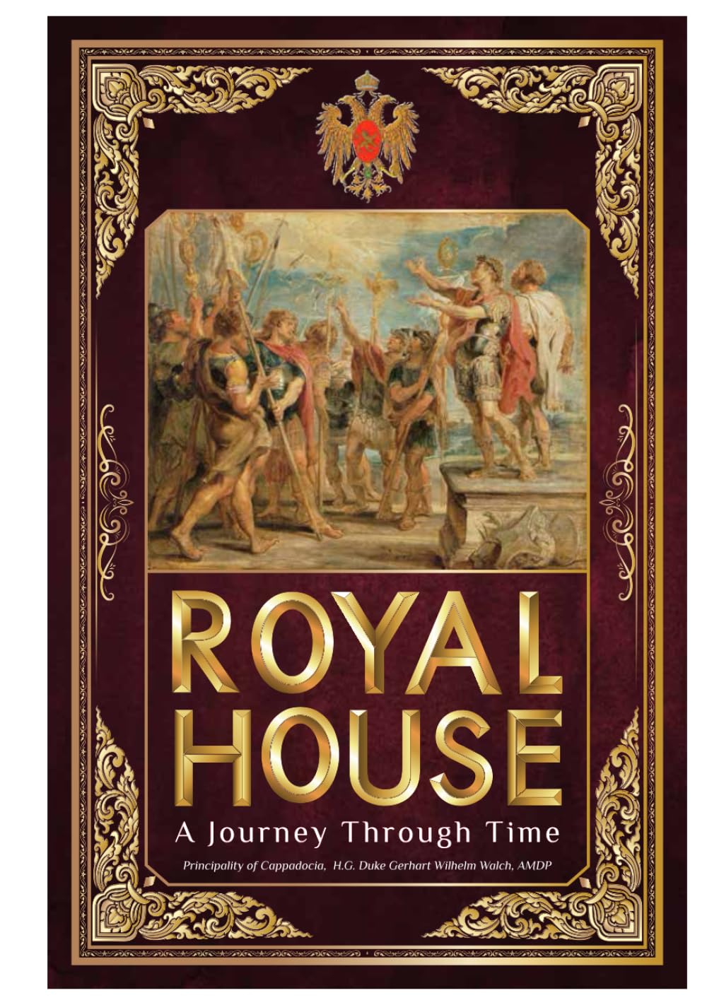 Royal House - A Journey Through Time      Hardcover – October 11, 2025