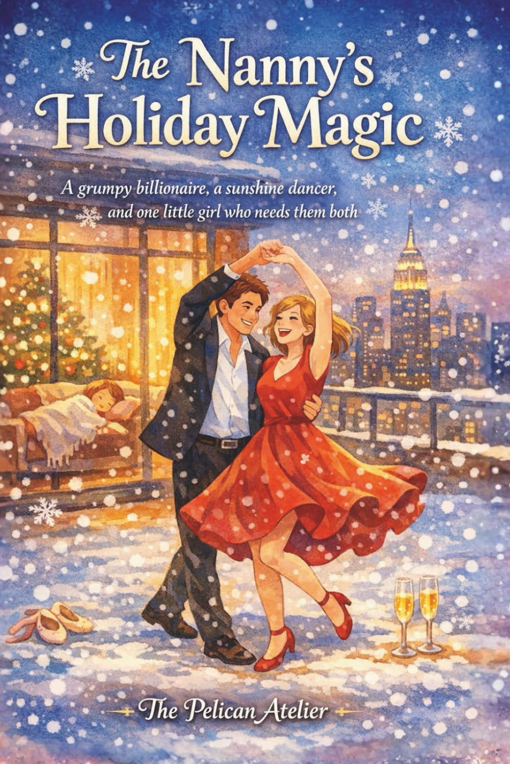 The Nanny’s Holiday Magic: A Heartwarming Christmas Romance About Love, Family, and Second Chances (The Hearthside Stories)