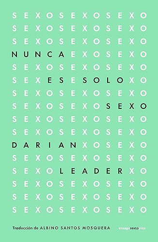 Nunca es solo sexo (Spanish Edition)