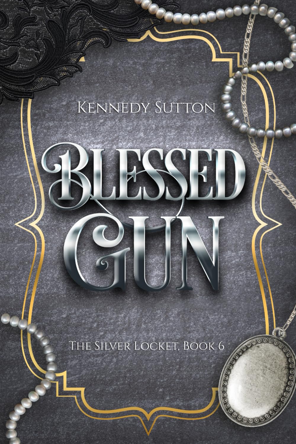 Blessed Gun: The Silver Locket, Book 6