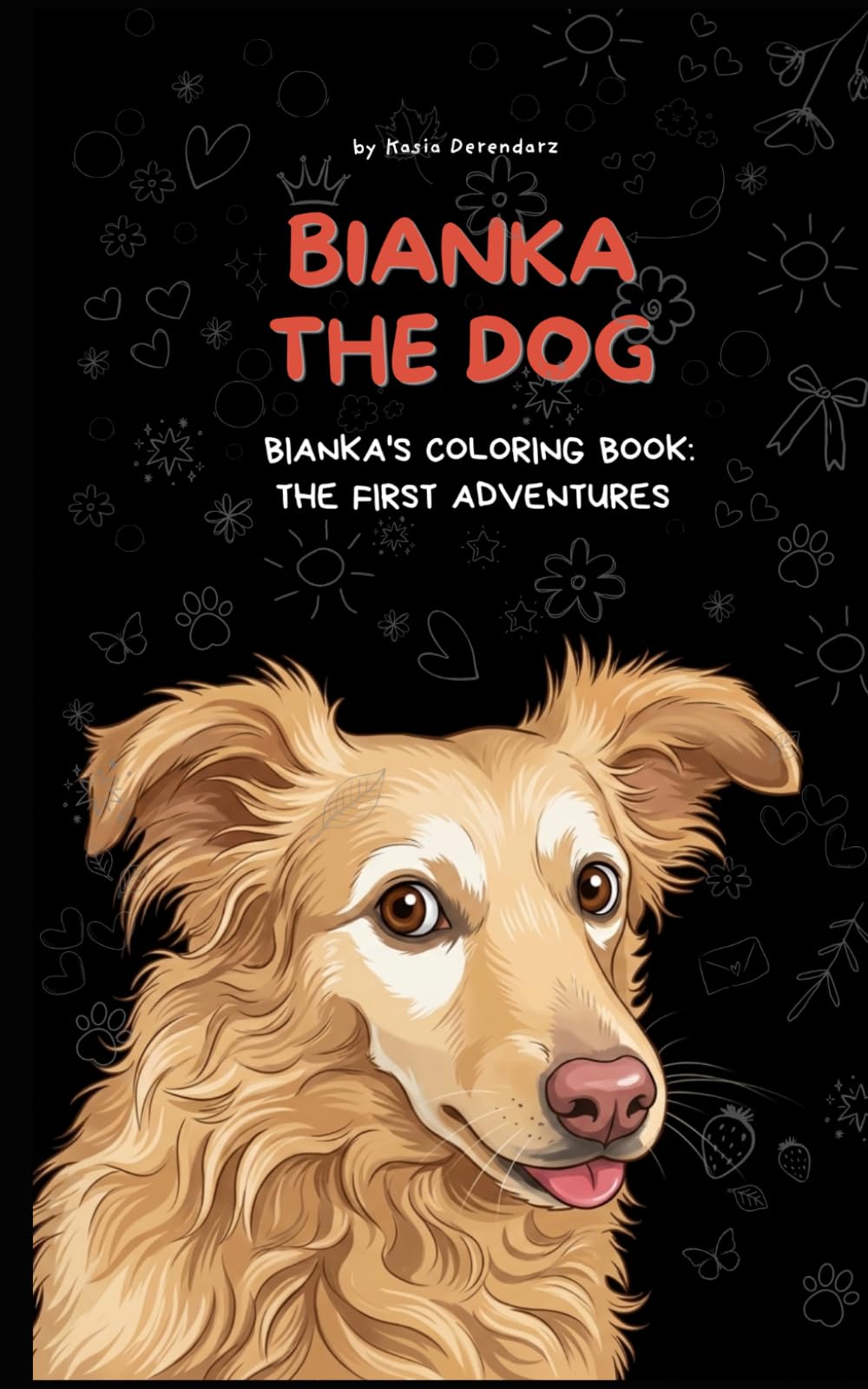Bianka The Dog: Bianka's Coloring book: The First Adventures