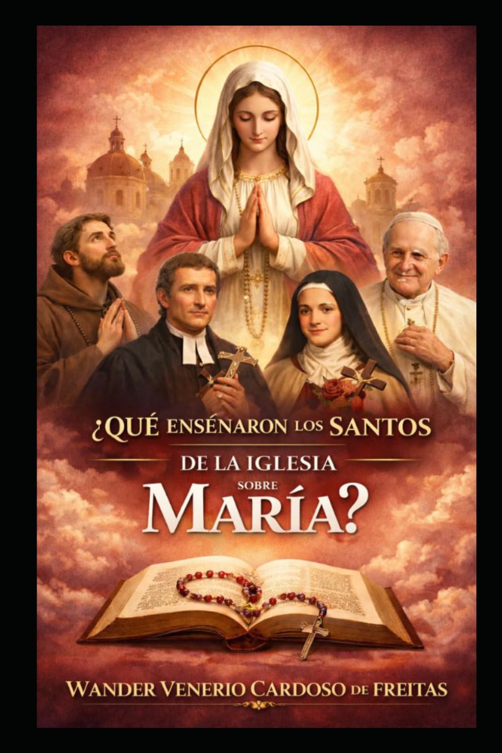 ¿QUÉ ENSÉNARON LOS SANTOS DE LA IGLESIA SOBRE MARÍA?