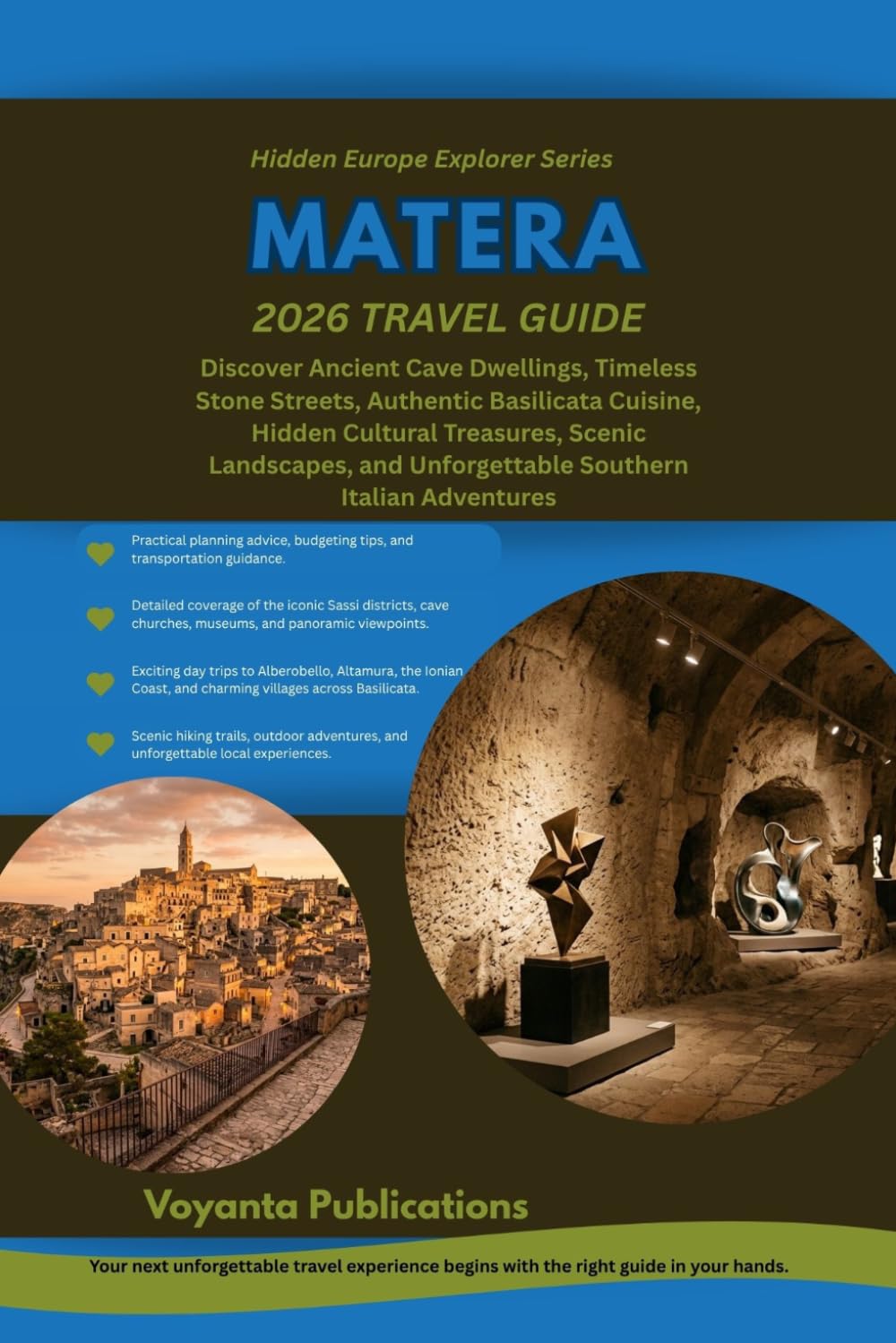 MATERA 2026 TRAVEL GUIDE (Hidden Europe Explorer Series)